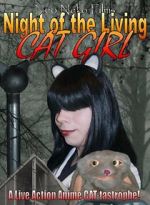 Watch Night of the Living Cat Girl M4ufree