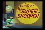 Watch The Super Snooper (Short 1952) M4ufree