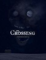Watch The Crossing (Short 2020) M4ufree