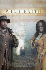 Watch Wild Faith M4ufree