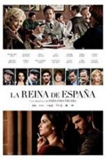 Watch The Queen of Spain M4ufree