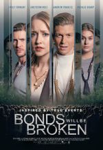 Watch Bonds Will Be Broken M4ufree
