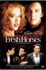 Watch Fresh Horses M4ufree