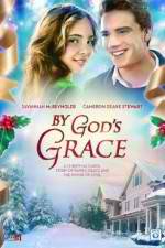 Watch By God's Grace M4ufree