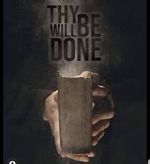 Watch Thy Will Be Done M4ufree