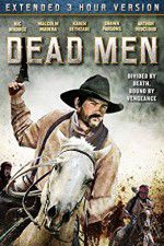 Watch Dead Men M4ufree