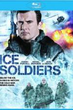 Watch Ice Soldiers M4ufree