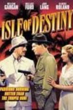 Watch Isle of Destiny M4ufree