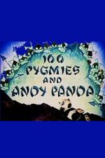 Watch 100 Pygmies and Andy Panda M4ufree