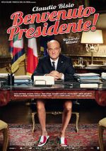 Watch Welcome Mr. President M4ufree