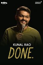 Watch Done by Kunal Rao M4ufree