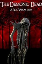 Watch The Demonic Dead M4ufree