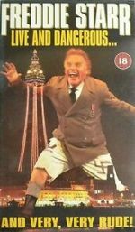 Watch Freddie Starr Live and Dangerous ....and very, very, rude M4ufree