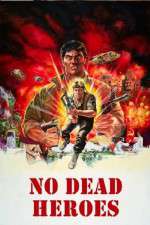Watch No Dead Heroes M4ufree