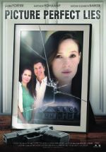 Watch Picture Perfect Lies M4ufree