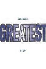 Watch Duran Duran: Greatest - The Videos M4ufree