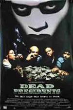 Watch Dead Presidents M4ufree