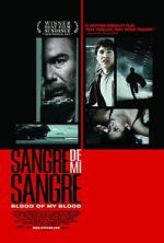 Watch Sangre de mi sangre M4ufree