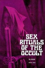 Watch Sex Rituals of the Occult M4ufree