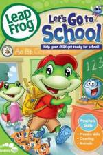 Watch LeapFrog Let's Go to School M4ufree