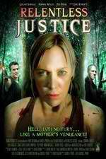 Watch Relentless Justice M4ufree
