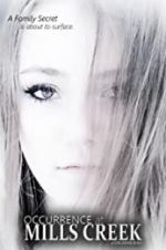 Watch Occurrence at Mills Creek M4ufree