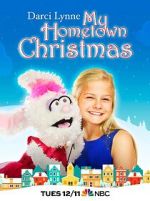 Watch Darci Lynne: My Hometown Christmas M4ufree