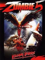 Watch Zombie 5: Killing Birds M4ufree
