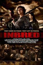 Watch Inbred M4ufree