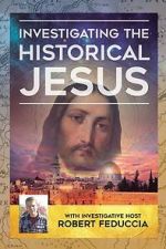 Watch Investigating The Historical Jesus M4ufree