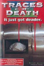 Watch Traces of Death M4ufree
