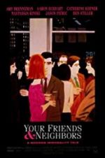 Watch Your Friends & Neighbors M4ufree