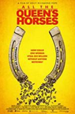Watch All the Queen\'s Horses M4ufree