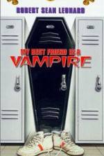 Watch My Best Friend Is a Vampire M4ufree