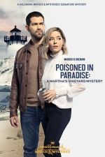 Watch Poisoned in Paradise: A Martha's Vineyard Mystery M4ufree