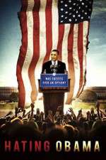 Watch Hating Obama M4ufree