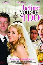 Watch Before You Say 'I Do' M4ufree