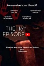 Watch The 16th Episode M4ufree