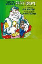Watch Clerow Wilson\'s Great Escape M4ufree