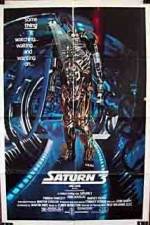 Watch Saturn 3 M4ufree