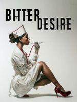 Watch Bitter Desire M4ufree
