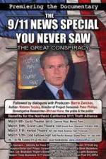 Watch THE GREAT CONSPIRACY: The 911 News Special You Never Saw M4ufree