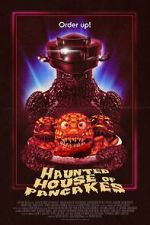 Watch Haunted House of Pancakes M4ufree