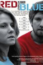 Watch Red Without Blue M4ufree