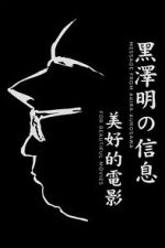 Watch A Message from Akira Kurosawa: For Beautiful Movies M4ufree