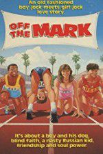 Watch Off the Mark M4ufree