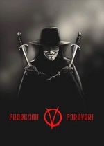 Watch Freedom! Forever!: Making \'V for Vendetta\' M4ufree
