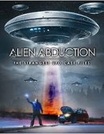 Watch Alien Abduction: The Strangest UFO Case Files M4ufree