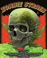 Watch Zombie Strain M4ufree
