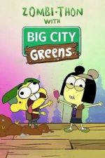 Watch Zombi-Thon with Big City Greens (TV Special 2022) M4ufree